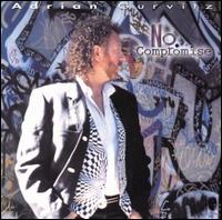 No Compromise von Adrian Gurvitz