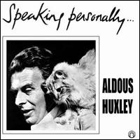 Speaking Personally von Aldous Huxley