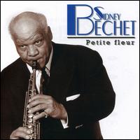 Petite Fleur von Sidney Bechet