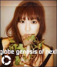 Genesis of Next von globe