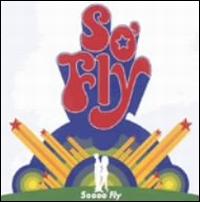 Soooo Fly (3 Inch) von So' Fly