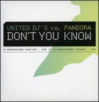 Don't You Know von United DJ's