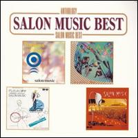 Anthology: Salon Music Best von Salon Music