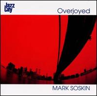 Over Joyed von Mark Soskin