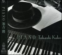 Piano von Takashi Kako