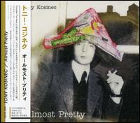 Almost Pretty von Tony Kosinec