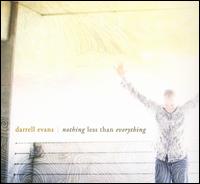 Nothing Less Than Everything von Darrell Evans