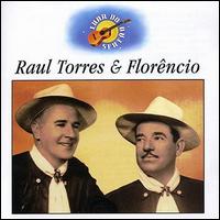 Raul Torres & Florencio von Raul Torres