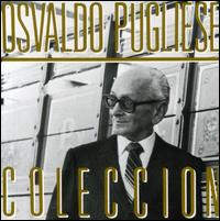 Coleccion von Osvaldo Pugliese