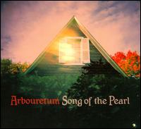 Song of the Pearl von Arbouretum