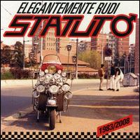 Elegantemente Rudi: 1983-2008 von Statuto