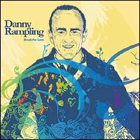 In the House: Break for Love von Danny Rampling