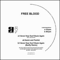 Never Hear Surf Music Again von Free Blood