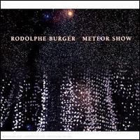 Meteor Show von Rodolphe Burger