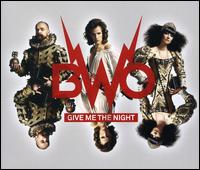 Give Me the Night von BwO