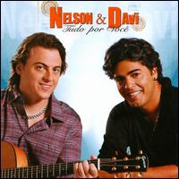 Tudo Por Você von Nelson & Davi