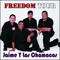 Freedom Tour 2008 von Jaime Y los Chamacos