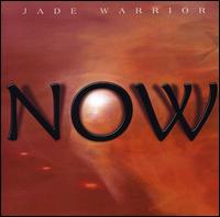 Now von Jade Warrior