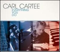 Everything You Do von Carl Cartee