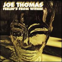 Feelin's from Within von Joe Thomas