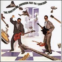 Out of Control von The Brothers Johnson