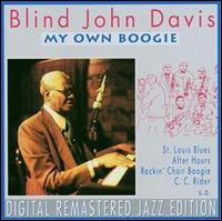 My Own Boogie von Blind John Davis