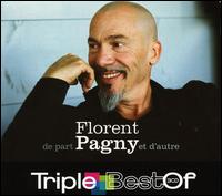 Triple Best of Florent Pagny von Florent Pagny