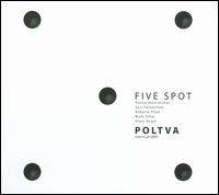 Poltva: Live in Lviv 2007 von Five Spot