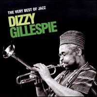 Very Best of Jazz von Dizzy Gillespie