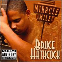 Miracle Mile von Bruce Hathcock