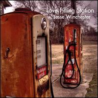 Love Filling Station von Jesse Winchester