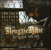 Fix: Just One Mo Hit von Krayzie Bone