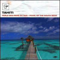 Tahiti: Perle des Mers du Sud (Pearl of the South Seas) von Air Mail Music