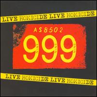 Live Homicide von 999