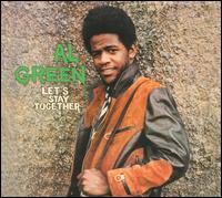 Let's Stay Together von Al Green