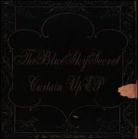 Curtain Up [EP] von The Blue Sky Secret