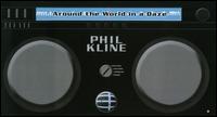 Around the World in a Daze [DVD] Audio/DVD Video] von Phil Kline