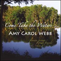 Come Take the Waters von Amy Carol Webb