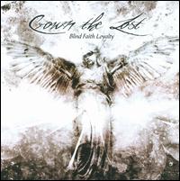 Blind Faith Loyalty von Crown the Lost