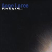 Make It Sparkle von Ann Loree