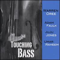 Touching Bass von Warren Oree