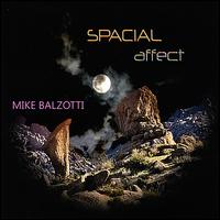 Spacial Affect von Mike Balzotti