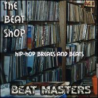 Beat Shop Break Beats and Drum Loops and Drum Sounds, Vol. 2 von Beat Masters