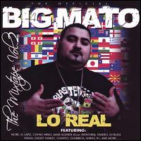 Lo Real, The Street Album, Vol. 2 von Big Mato