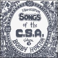 Homespun Songs of the C.S.A., Vol. 6 von The Horton Brothers