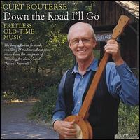 Down the Road I'll Go von Curt Bouterse