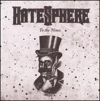 To the Nines von Hatesphere