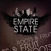 Roots & Fruit von Empire State