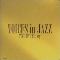 Time Five: Voices in Jazz von Time Five