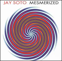 Mesmerized von Jay Soto